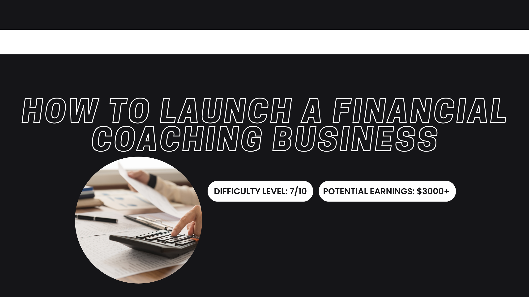 How to Launch a Financial Coaching Business